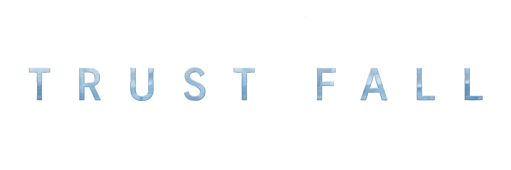 Trust Fall